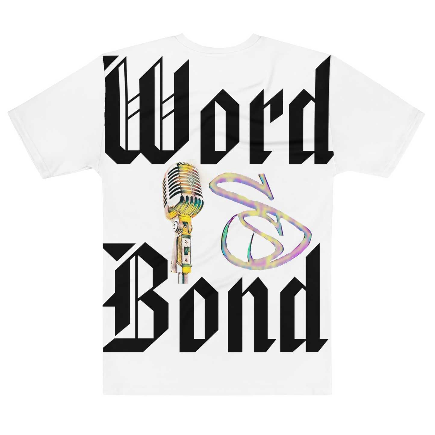 Word is Bond Signature Men's t-shirt