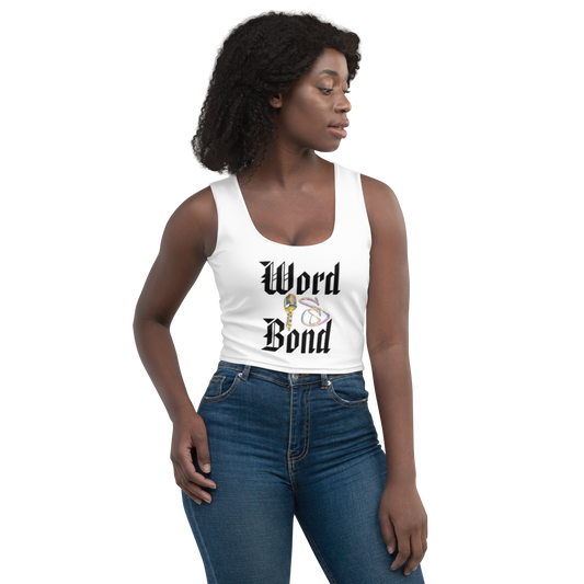 Word Is Bond Crop Top